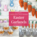 Crochet Easter Garland Bundle - a collection of Easter bunny, spring carrots, and Easter chicks free crochet patterns